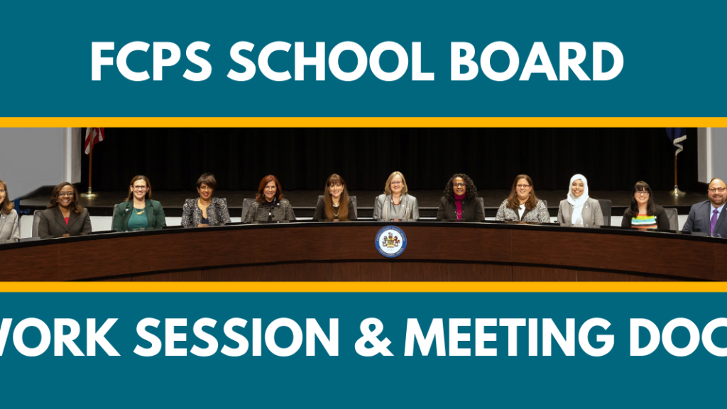 A panoramic photo of the current FCPS School Board Members is centered with 2 "FCPS gold" lines on either side, on an "FCPS dark teal" background. White text above and below reads: FCPS School Board Works Session & Meeting Docs".