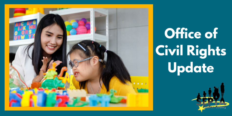On the left is a picture of an older woman helping a young student with down Syndrome. The young student is working with animal manipulatives on a table. On the right is the title "Office of Civil Rights Update" with the SEPTA logo in the lower right corner.