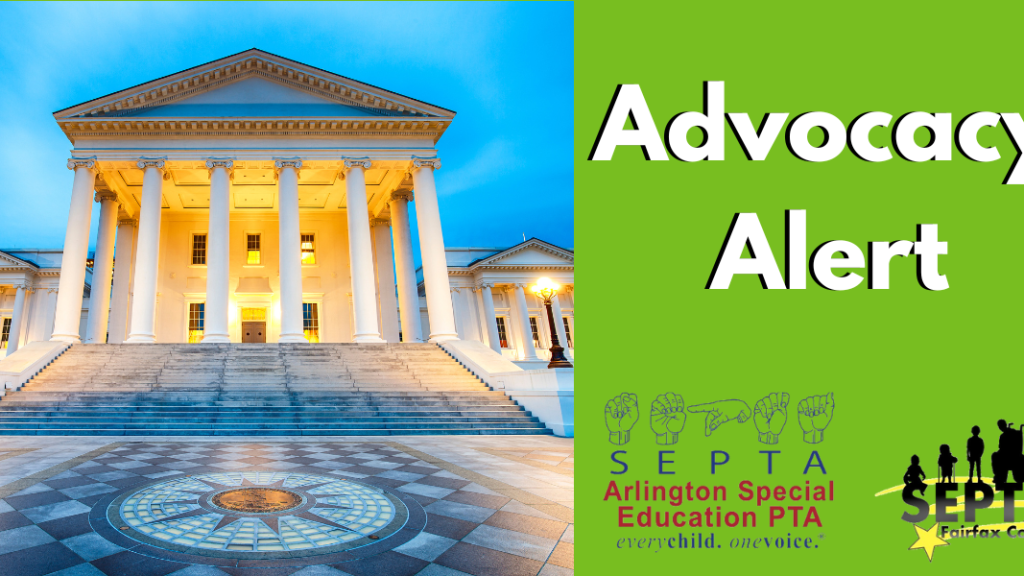 Photo of the Virginia State Capitol Building in Richmond. On the right is a green background with "Advocacy Alert" and the Arlington SEPTA and Fairfax SEPTA logos below.