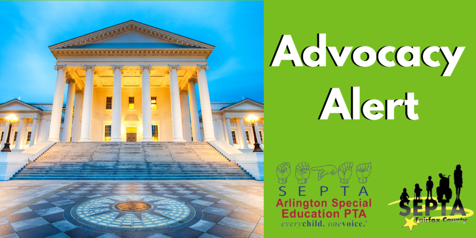Photo of the Virginia State Capitol Building in Richmond. On the right is a green background with "Advocacy Alert" and the Arlington SEPTA and Fairfax SEPTA logos below.
