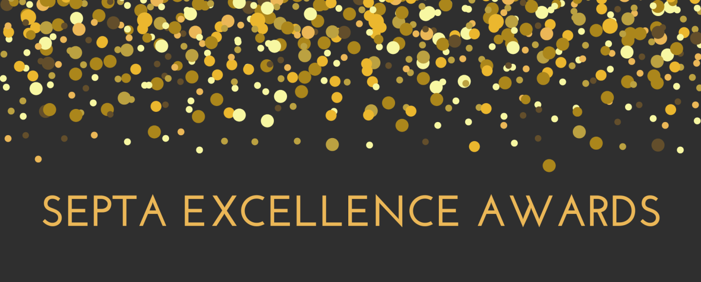 Dark grey, almost black background with gold glitter sprinkling down from the top. In Gold it says "SEPTA Excellence Awards"